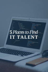 Places to Find IT Talent